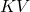 KV