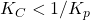 K_{C}<1/K_{p}