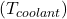 \left(T_{coolant}\right)