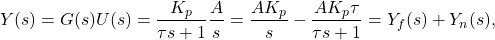 \begin{equation*} Y(s) = G(s)U(s) = \frac{K_{p}}{\tau s + 1}\frac{A}{s} = \frac{AK_{p}}{s} - \frac{AK_{p}\tau}{\tau s + 1} = Y_{f}(s) + Y_{n}(s), \end{equation*}