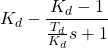 \begin{equation*}K_{d}-\frac{K_{d}-1}{\frac{T_{d}}{K_{d}}s+1}\end{equation*}