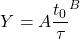 \begin{equation*} Y = A \frac{t_0}{\tau}^B \end{equation*}