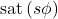 \mathrm{sat}\left(s \phi\right)