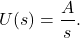 \begin{equation*} U(s) = \frac{A}{s}. \end{equation*}