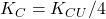 K_{C}=K_{CU}/4